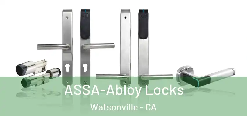  ASSA-Abloy Locks Watsonville - CA